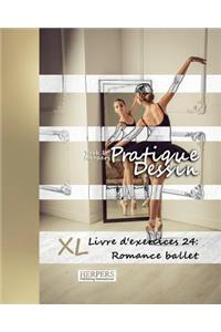 Pratique Dessin - XL Livre d'exercices 24