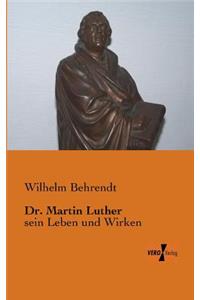 Dr. Martin Luther