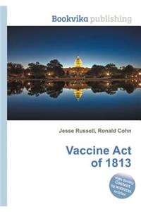 Vaccine Act of 1813