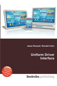 Uniform Driver Interface