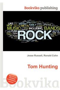 Tom Hunting