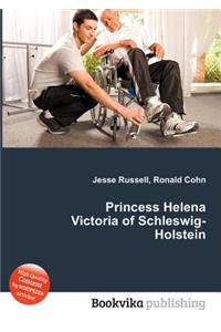 Princess Helena Victoria of Schleswig-Holstein