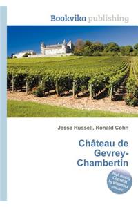 Chateau de Gevrey-Chambertin