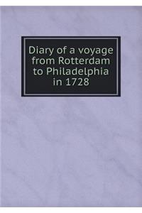 Diary of a Voyage from Rotterdam to Philadelphia in 1728