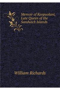 Memoir of Keopuolani, Late Queen of the Sandwich Islands