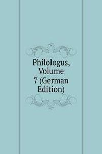 Philologus, Volume 7 (German Edition)