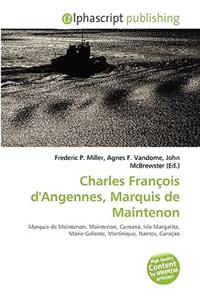Charles Franois D'Angennes, Marquis de Maintenon