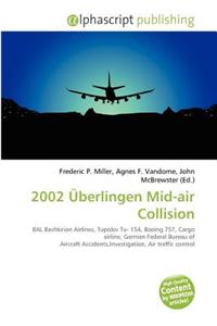 2002 Uberlingen Mid-Air Collision
