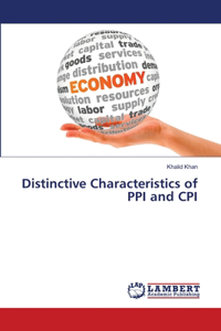 Distinctive Characteristics of PPI and CPI