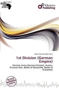 1st Division (German Empire)