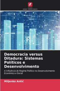 Democracia versus Ditadura