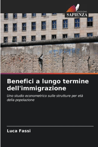 Benefici a lungo termine dell'immigrazione