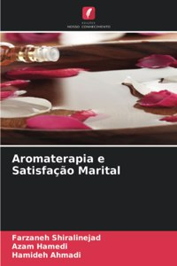 Aromaterapia e Satisfação Marital