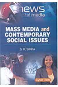 Mass Media And Contemporary Social Issues