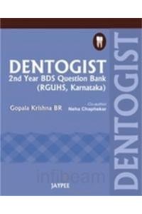 Dentogist 2nd Year BDS Question Bank (RGUHS, Karnataka)