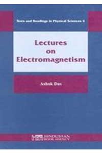 Lectures on Electromagnetism