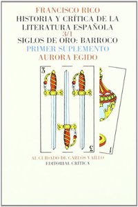 Historia y Critica de La Literatura Espa~nola