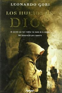 Los huesos de Dios