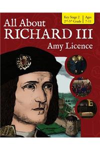 All about Richard III