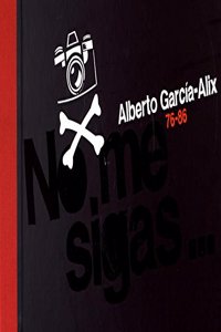 Alberto Garcia-Alix