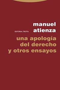 Una apologia del Derecho y otros ensayos