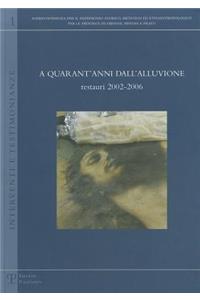 A Quarant'anni Dall'alluvione