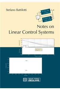 Notes on Linear Control Systems