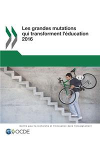 Les grandes mutations qui transforment l'éducation 2016