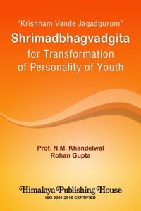 Shrimadbhagvadgita for Transformation of Personality of Youth