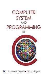 Computer System And Programming In 'C'