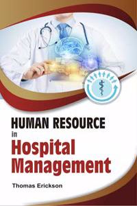 Human Resource in Hospital Management