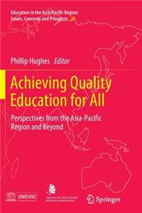 Achieving Quality Education for All