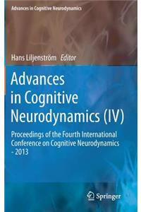 Advances in Cognitive Neurodynamics (IV)