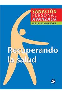 Recuperando la Salud