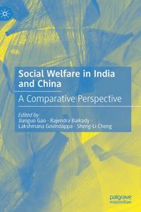 Social Welfare in India and China