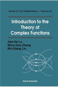 Introduction to the Theory of Complex Functions