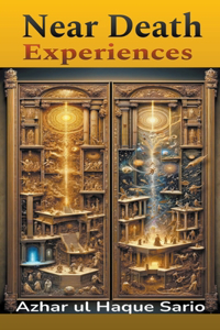 Near Death Experiences