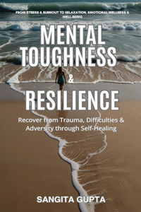 Mental Toughness & Resilience