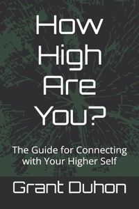 How High Are You?