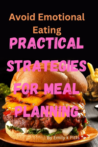 Avoid emotional eating