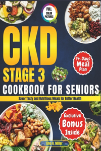 CKD Stage 3 Cookbook for Seniors