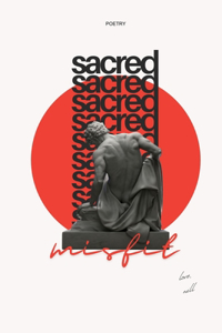 Sacred Misfit