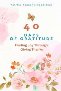 40 Days of Gratitude