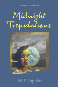 Midnight Trepidations