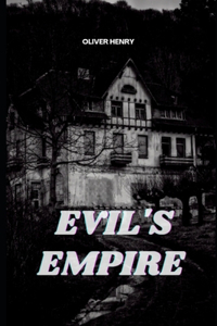 Evil's Empire