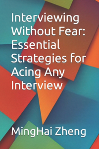 Interviewing Without Fear