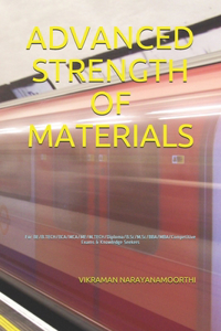 ADVANCED STRENGTH OF MATERIALS