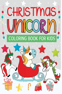 Christmas unicorn coloring book for kids