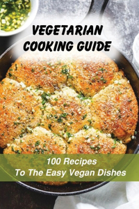 Vegetarian Cooking Guide