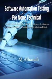Software Automation Testing For None Technical